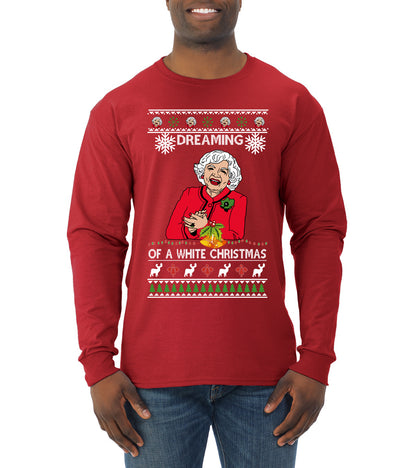Betty I'm Dreaming of a White Christmas, Christmas Gifts, Funny Xmas Gift Idea, Ugly Christmas Sweater Mens Long Sleeve Shirt