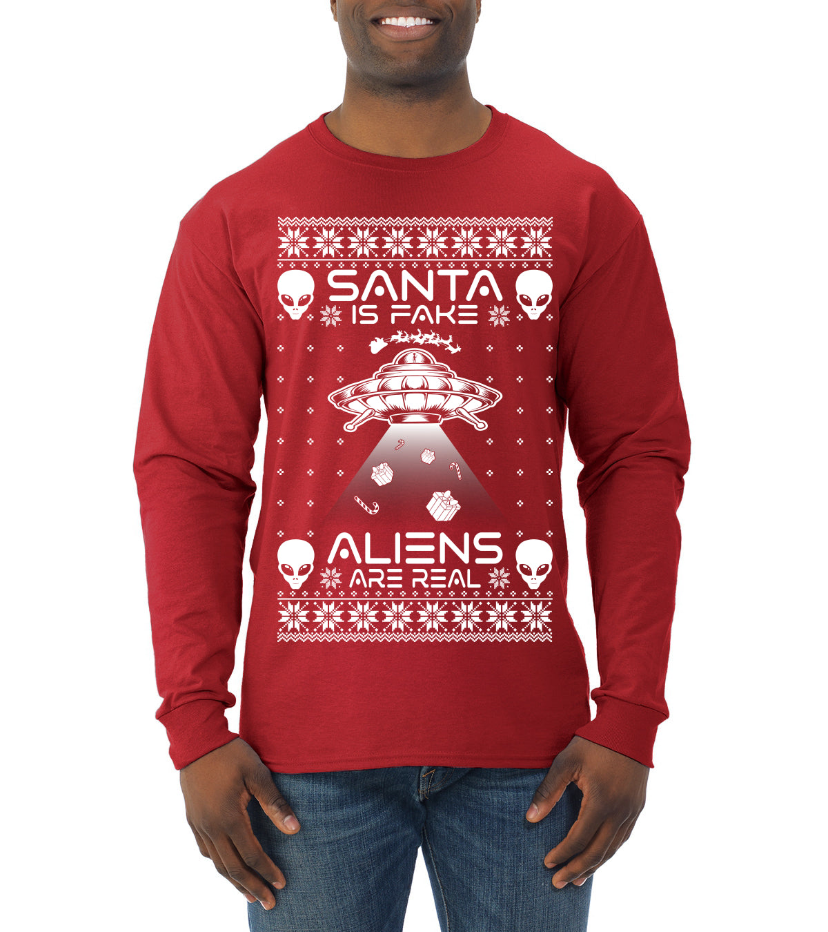 Santa Is Fake Aliens Are Real ,Christmas Gifts, Funny Xmas Gift Idea, Ugly Christmas Sweater Mens Long Sleeve Shirt