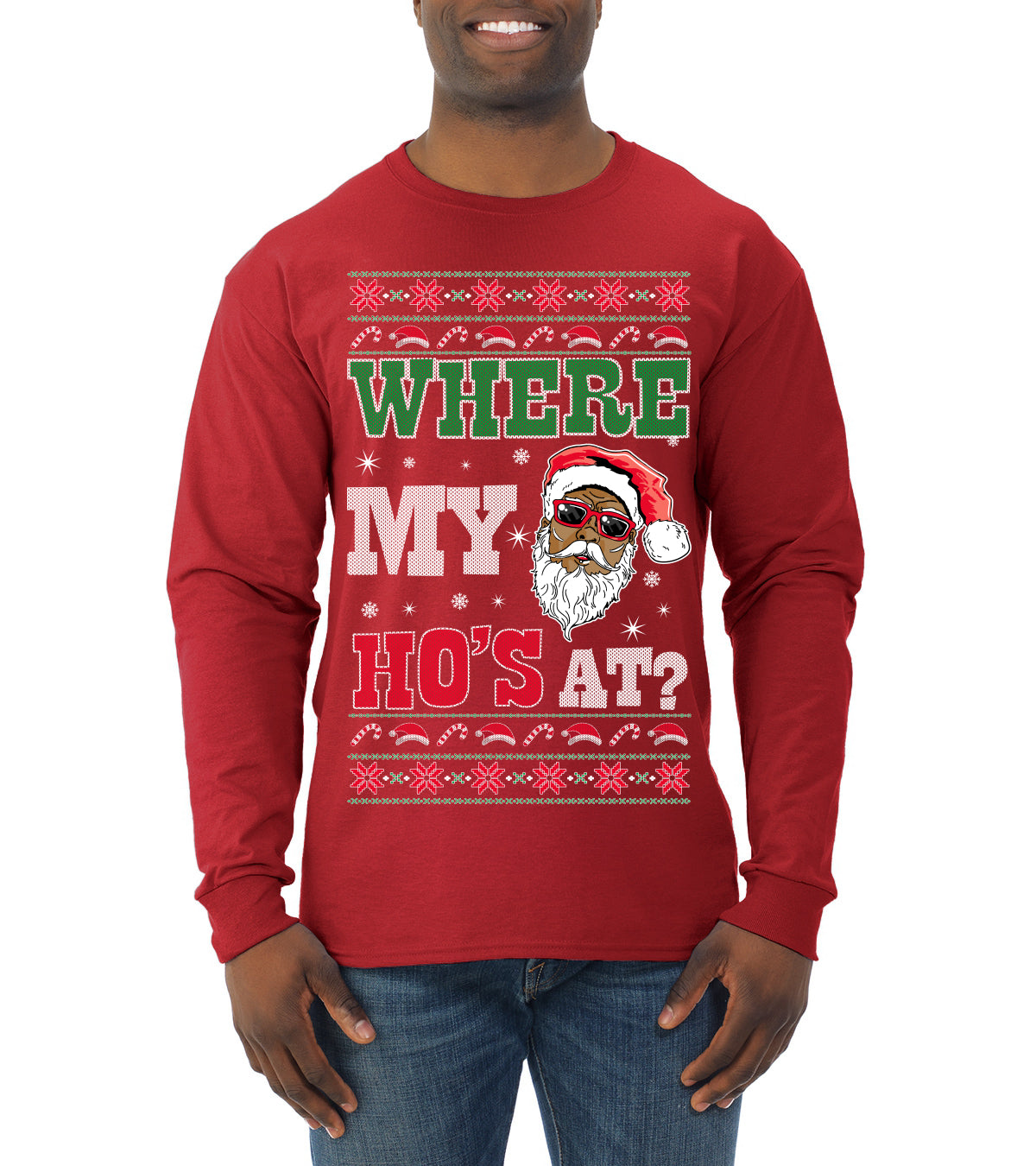 Where My Ho's At? ,Christmas Gifts, Funny Xmas Gift Idea, Ugly Christmas Sweater Mens Long Sleeve Shirt