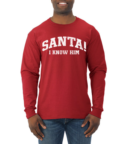Vintage Movie Quote Santa! I Know Him, Christmas Gifts, Funny Xmas Gift Idea, Ugly Christmas Sweater Mens Long Sleeve Shirt