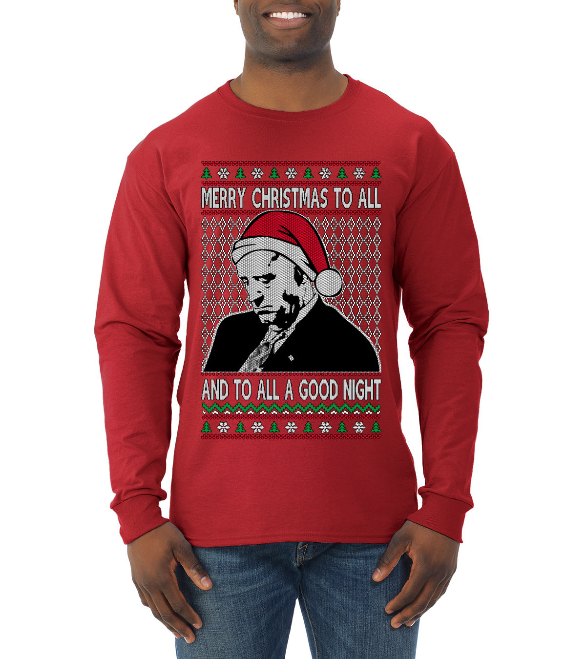 A Good Night Sleepy Joe Merry Xmas To All,Christmas Gifts, Funny Xmas Gift Idea, Ugly Christmas Sweater Mens Long Sleeve Shirt