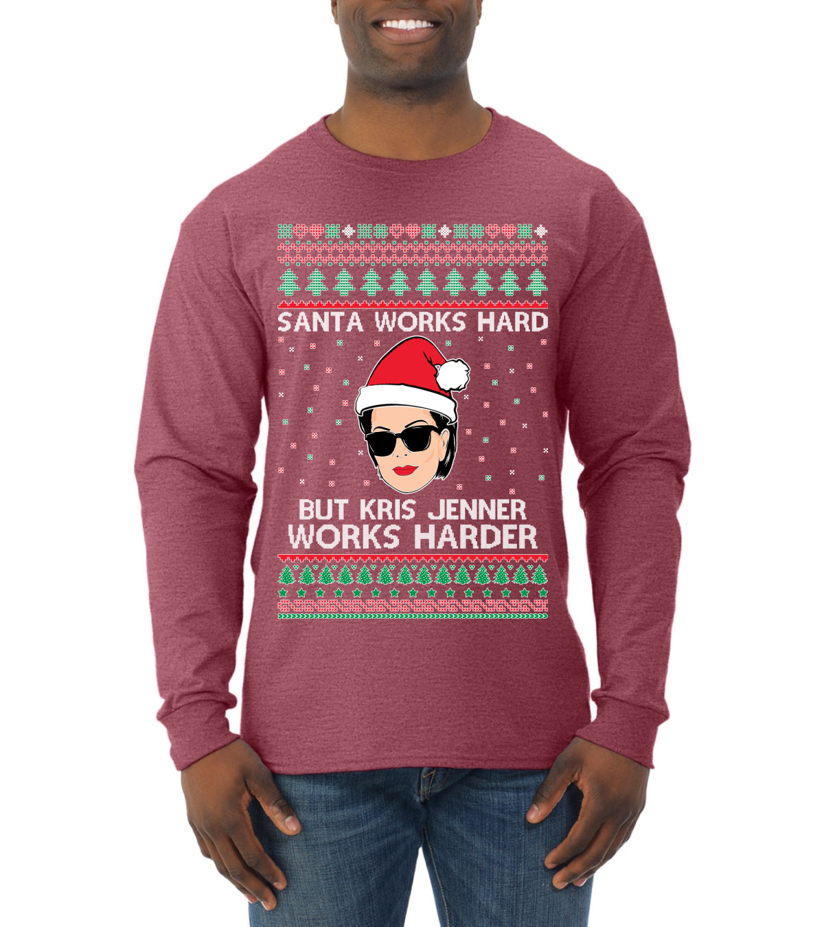 Santa Works Hard But Kris Works Harder Jenner, Christmas Gifts, Funny Xmas Gift Idea, Ugly Christmas  Mens Long Sleeve Shirt