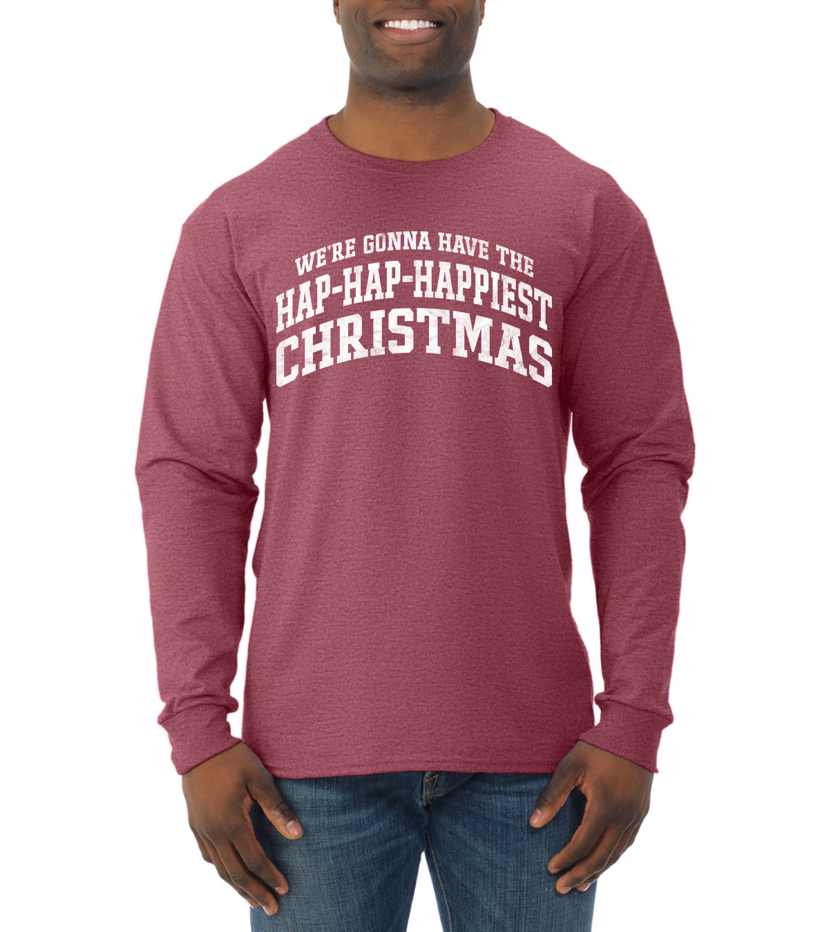 Vintage Movie Quote Hap-Hap-Happiest Christmas, Christmas Gifts, Funny Xmas Gift Idea, Ugly Christmas Sweater Mens Long Sleeve Shirt