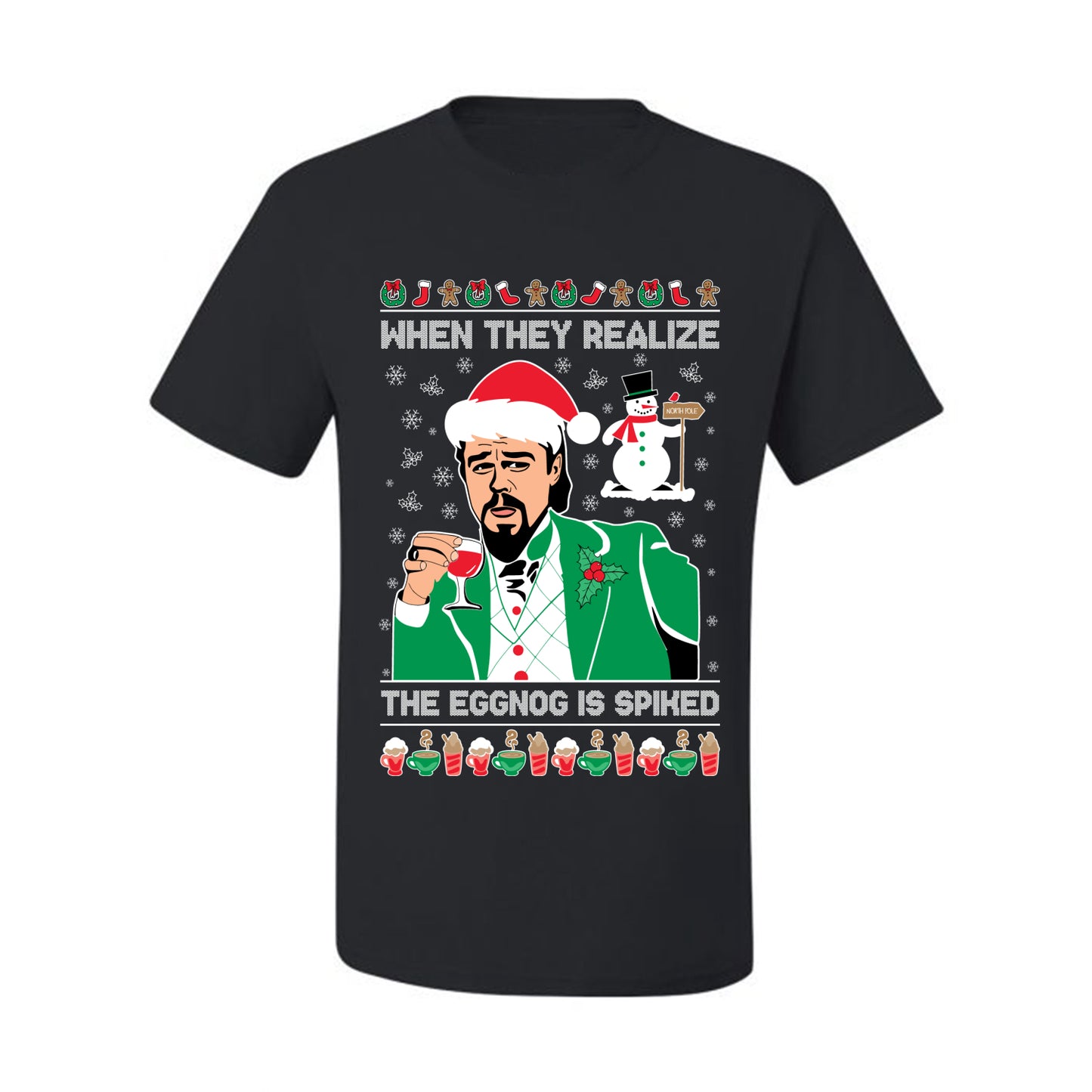 Funny  Ugly Xmas Graphic  T-shirt Leo The Eggnog Meme  Ugly Christmas T-shirt  Ugly Christmas  Men's T-Shirt