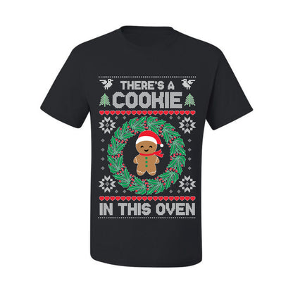 Ugly Christmas  T-shirt "Theres a Cookie in this Oven" Pregnancy Announcement  T-Shirt Ugly Christmas T-shirt  Ugly Christmas  Men's T-Shirt