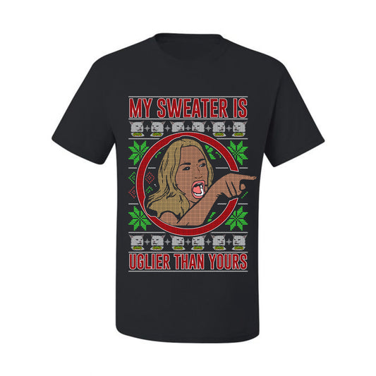 My Sweater Is Uglier Than Yours Funny Women Yelling At Cat Meme, Christmas Gifts, Funny Xmas Gift Idea, Ugly Christmas Sweater Men's T-Shirt