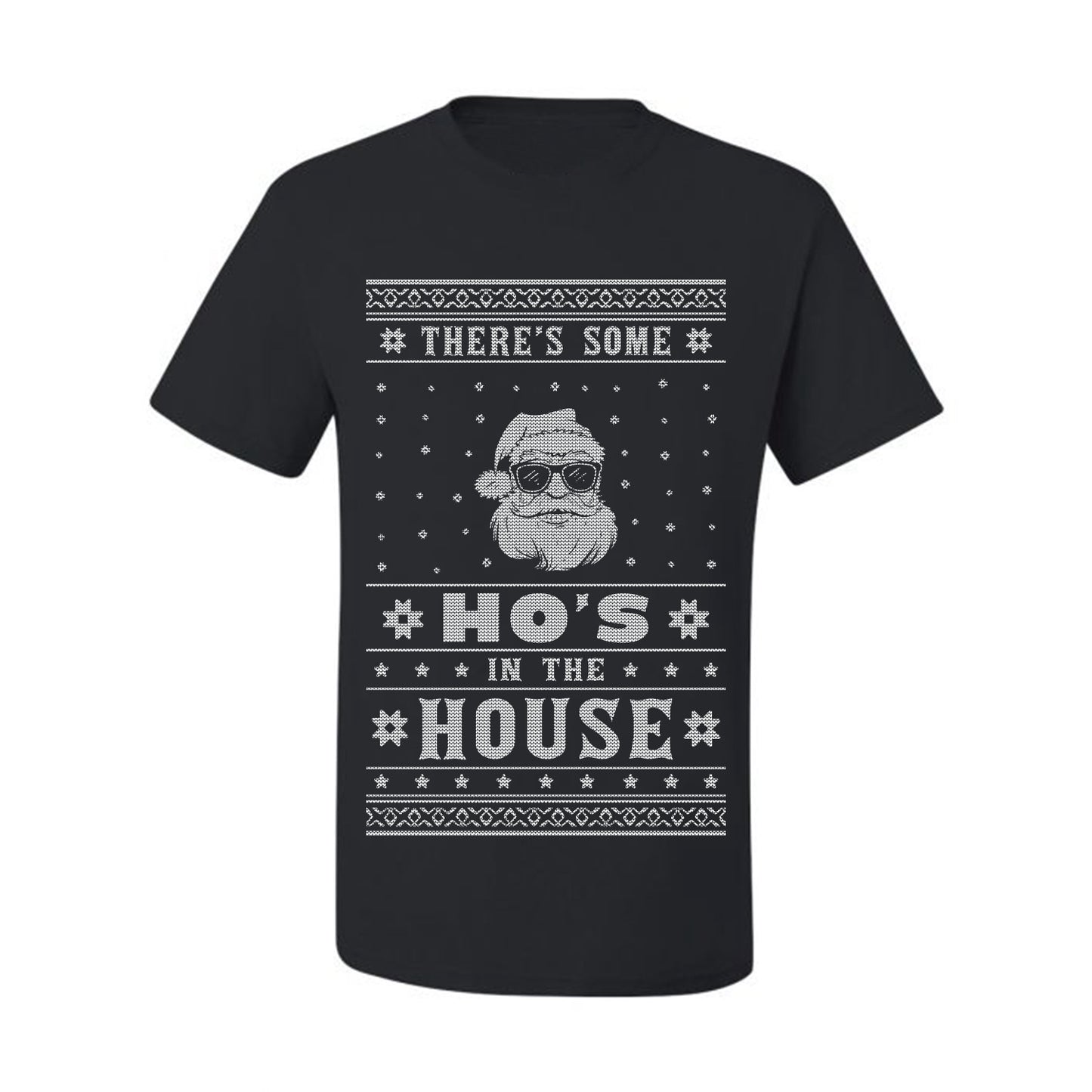 Ugly Xmas Holiday Graphic  Theres Some Hos in the House Santa Ugly Christmas T-shirt  Ugly Christmas  Men's T-Shirt