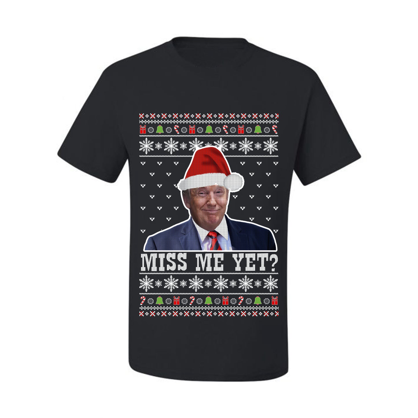 Donald Trump US President USA, Miss Me Yet?  Ugly Christmas Tshirt Men's Graphic T-Shirt Ugly Christmas  Men's T-Shirt