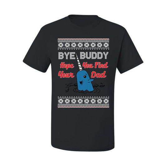 Hope You Find Your Dad Funny Elf Christmas Quote, Christmas Gifts, Funny Xmas Gift Idea, Ugly Christmas Sweater Men's T-Shirt
