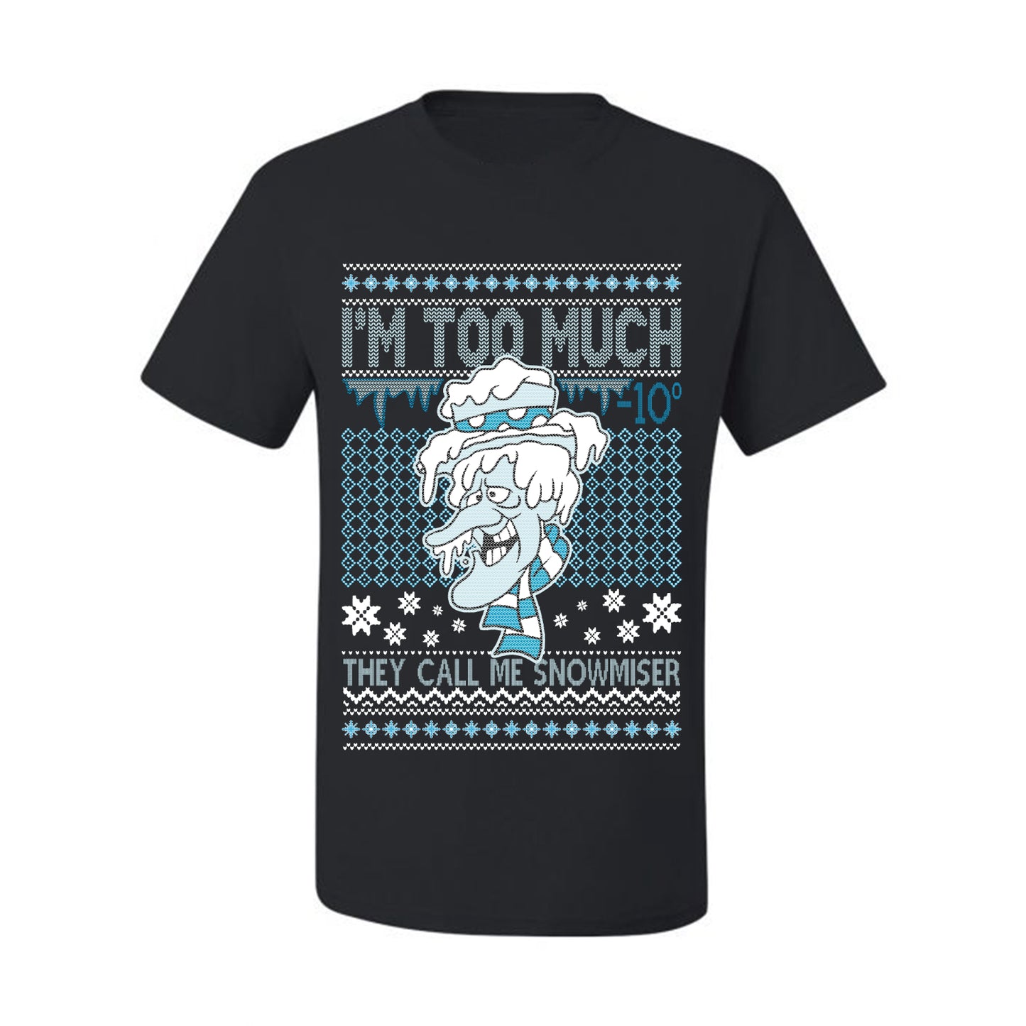 Ugly Xmas Holiday T-shirt Muscle Tank Jersey, They Call Me Snowmeiser I'm Too Much, Wild Bobby Ugly Christmas T-shirt  Ugly Christmas  Men's T-Shirt