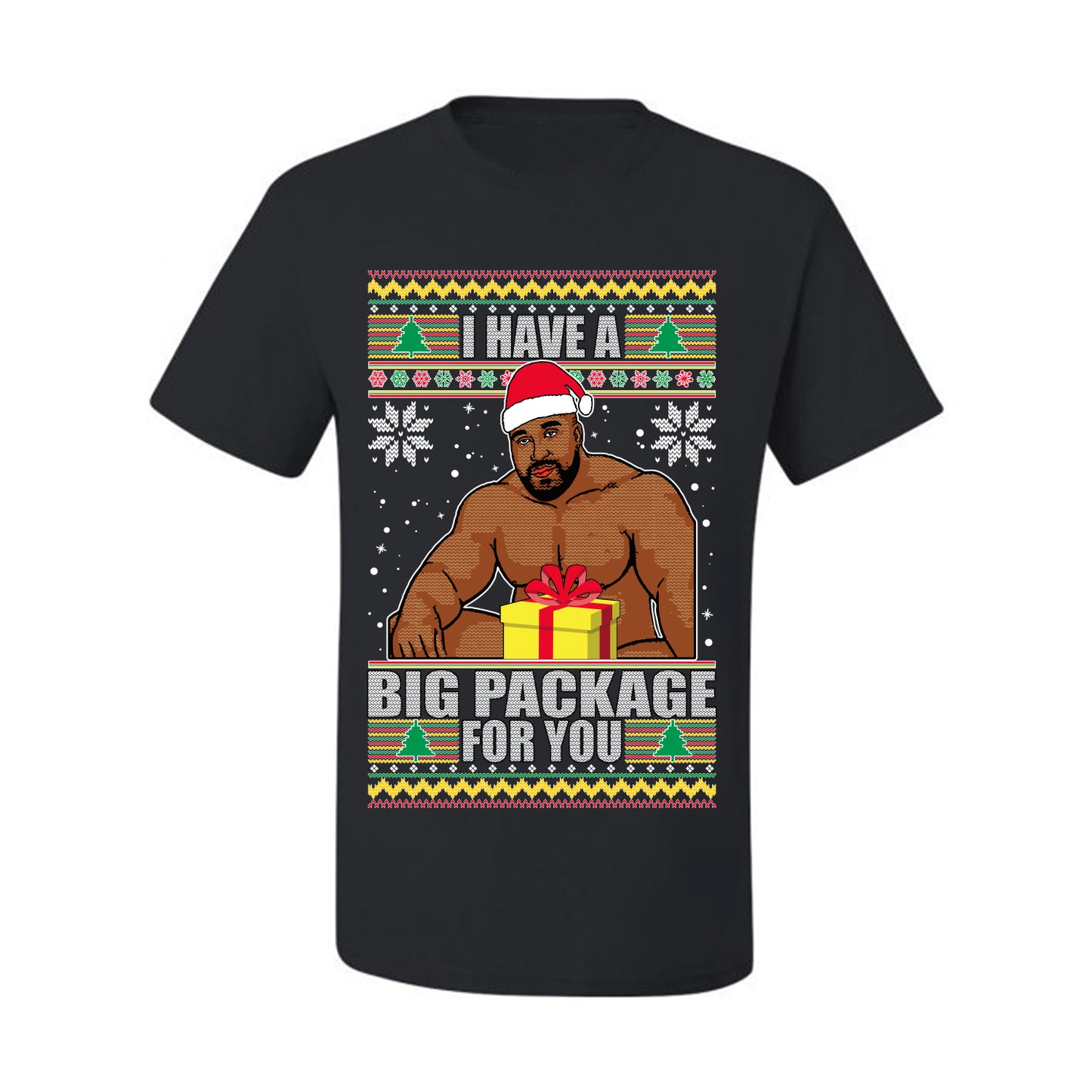 Graphic Meme Ugly Christmas  T-shirt  "I Have A Big Package" Ugly Christmas T-shirt  Ugly Christmas  Men's T-Shirt