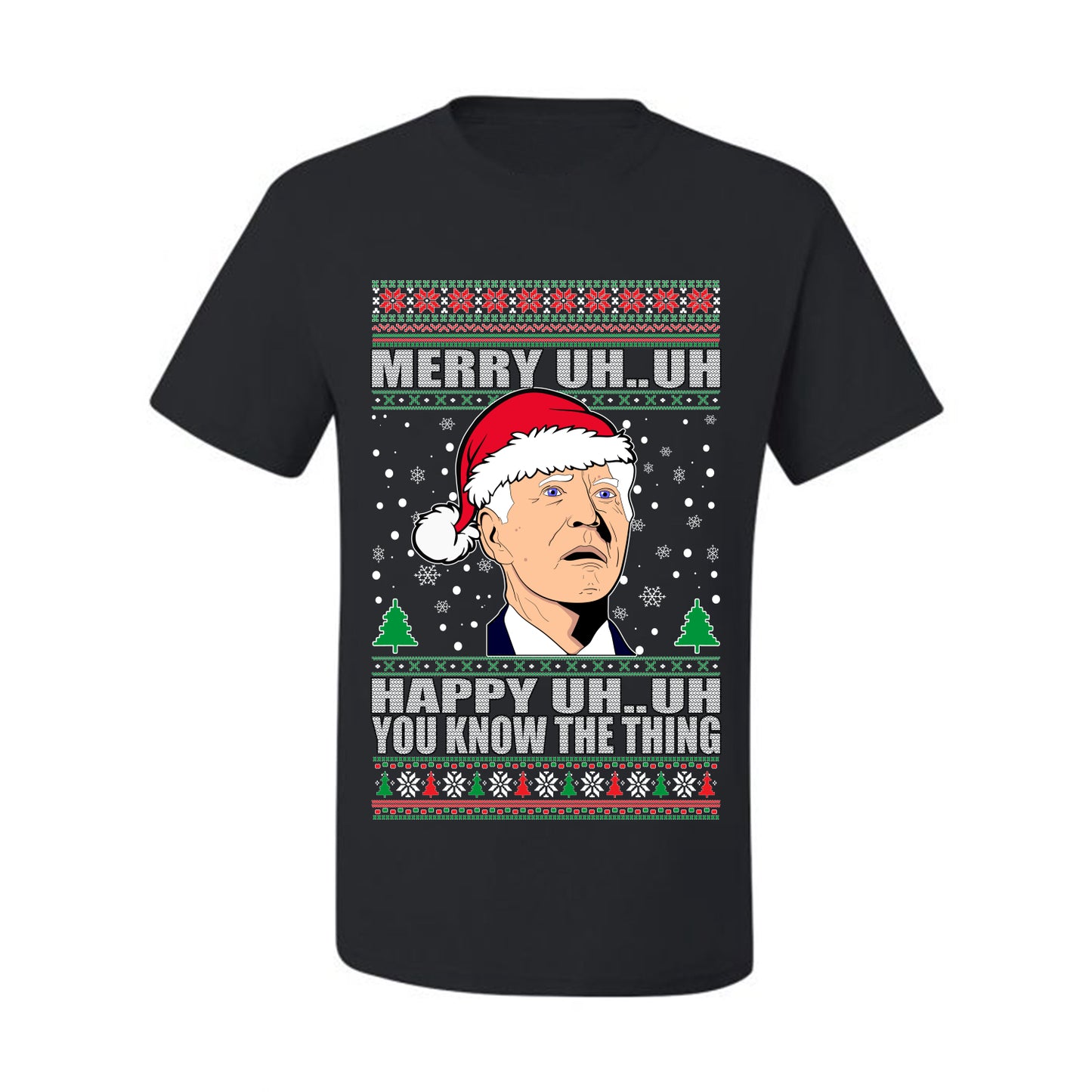 Funny Graphic  Ugly Xmas Holiday T-shirt "Merry UH UH You Know The Thing" Anti Joe Biden Confused Sleepy Old Ugly Christmas T-shirt  Ugly Christmas  Men's T-Shirt