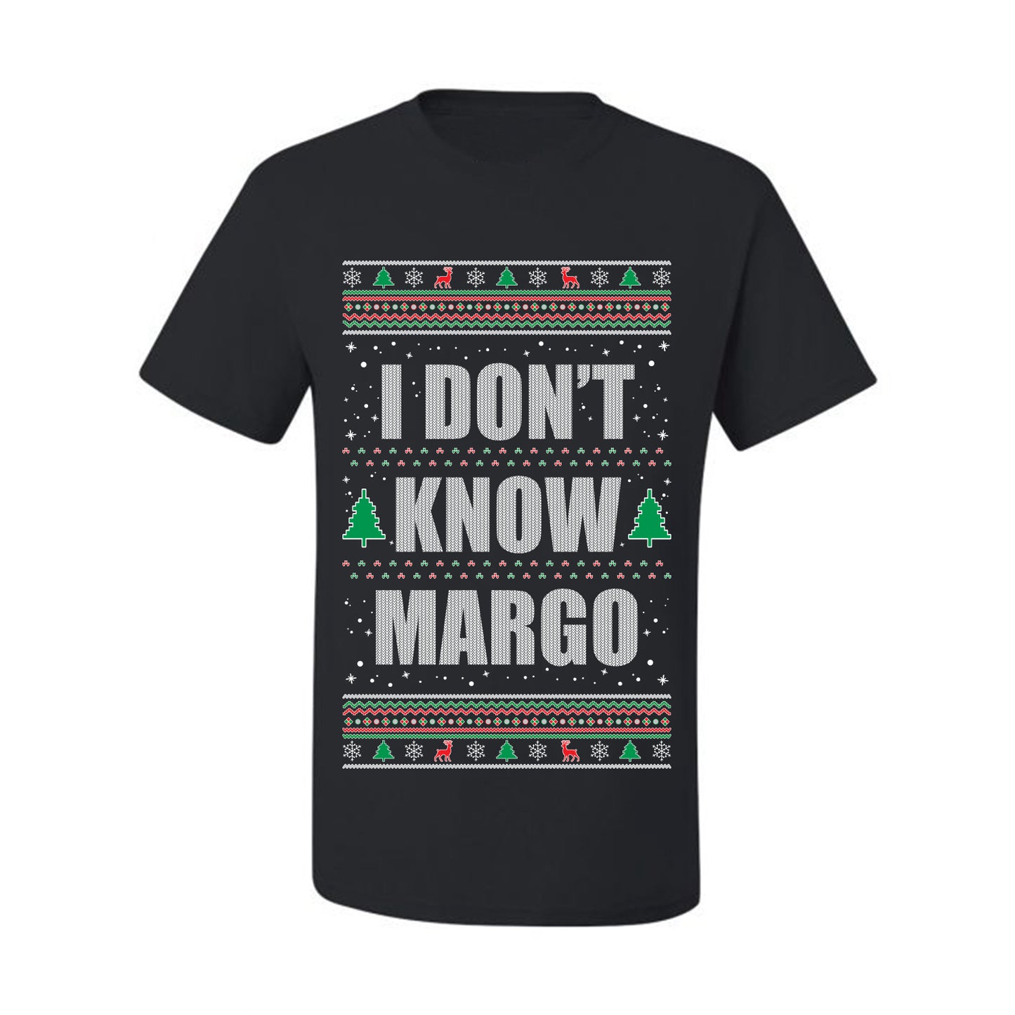 Ugly Christmas Tshirt  , "I Don't Know Margo", Wild Bobby Ugly Christmas Tshirt Men's Graphic T-Shirt Ugly Christmas  Men's T-Shirt