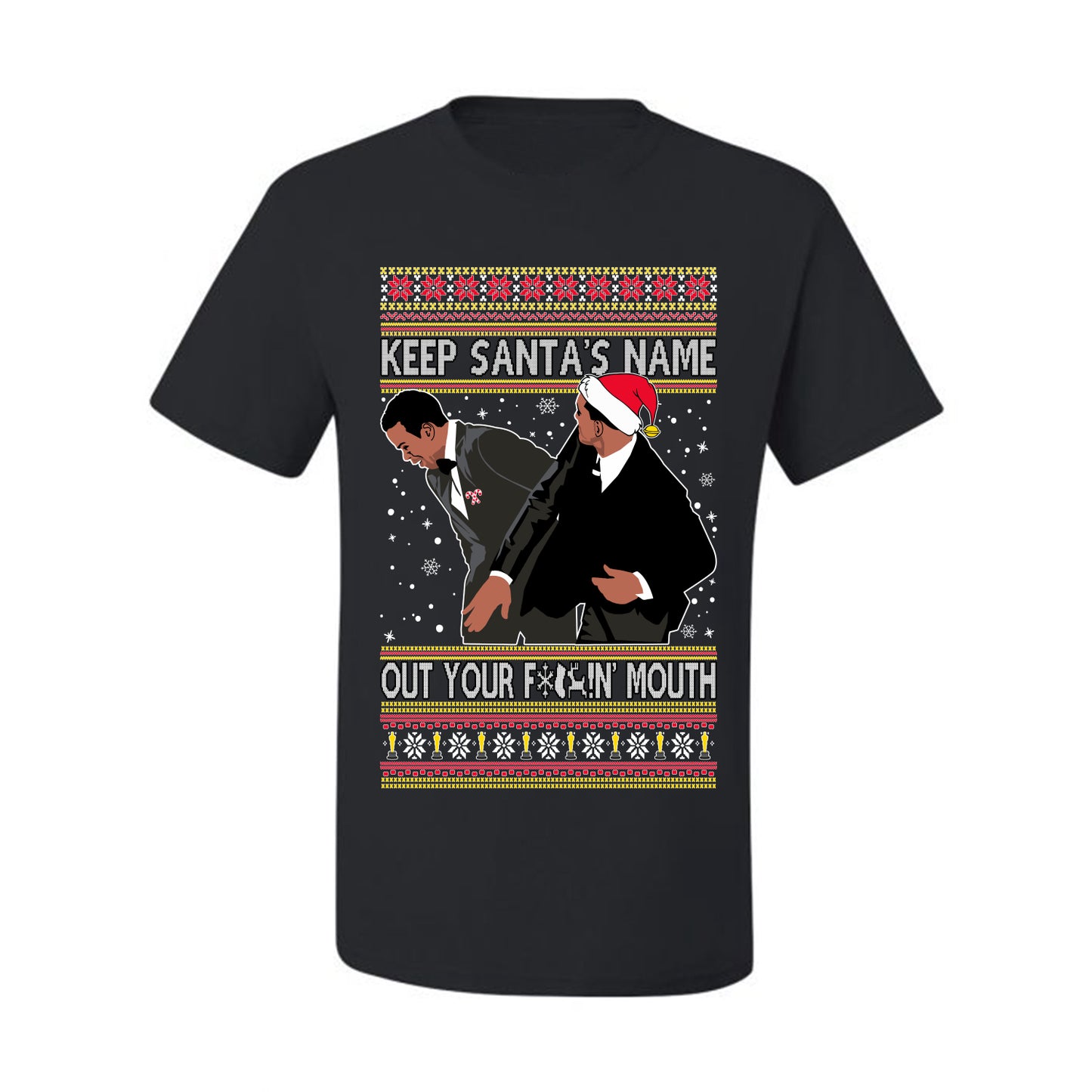 Ugly Christmas Holiday  T-shirt Don’t Say Santa's Name Ugly Christmas T-shirt  Ugly Christmas  Men's T-Shirt