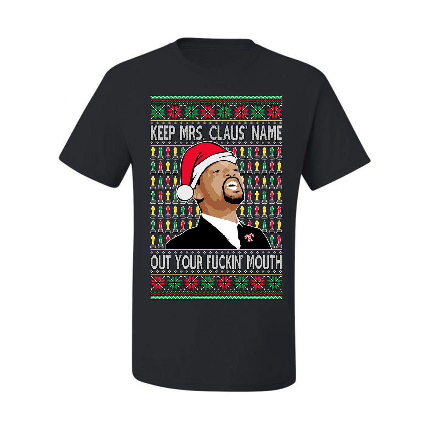 Will Smith Slapping Chris Rock Meme "Get Mrs Claus' Name Out of Your Mouth" , Graphic  Ugly Xmas Tshirt  Ugly Christmas Tshirt Men's Graphic T-Shirt Ugly Christmas  Men's T-Shirt