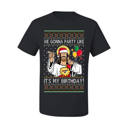 Gonna Party Like It's My Birthday Jesus, Christmas Gifts, Funny Xmas Gift Idea, Ugly Christmas Sweater Men's T-Shirt
