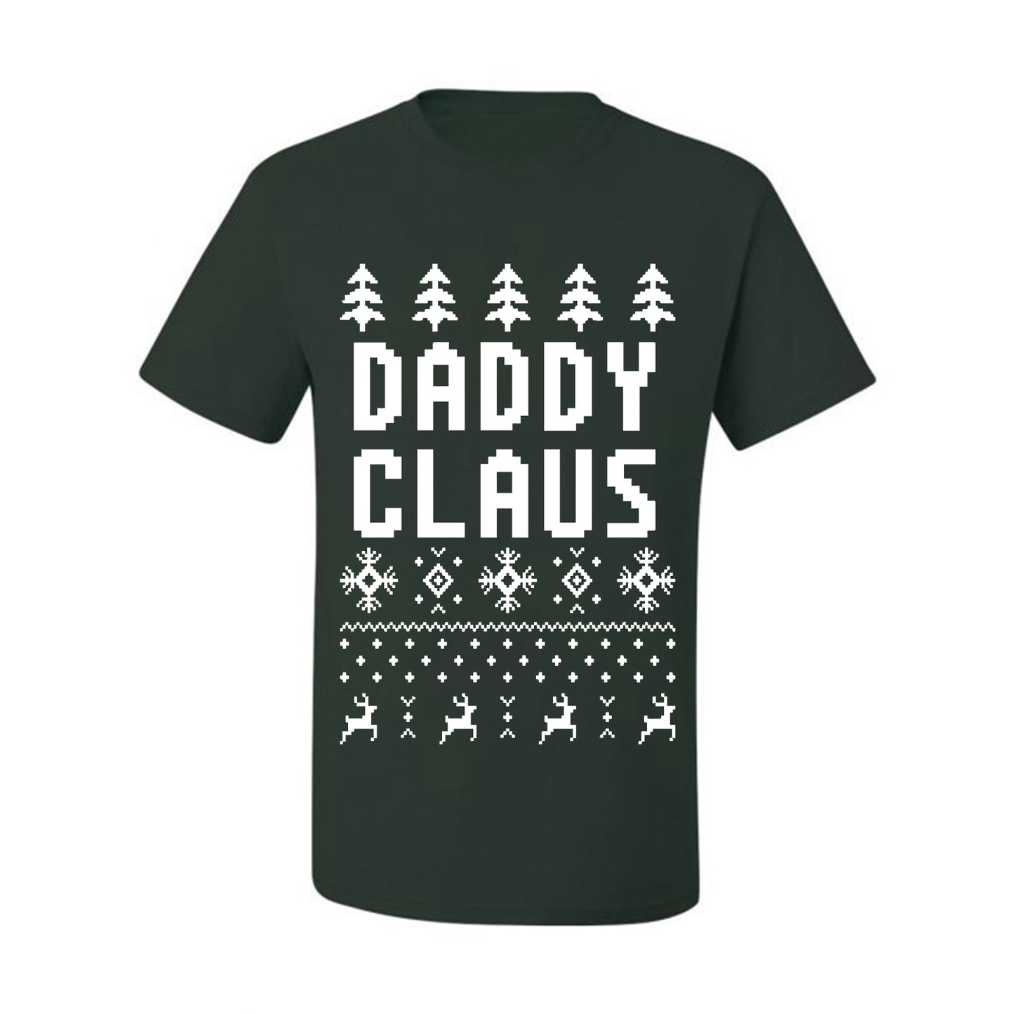 Ugly Xmas Graphic  T-shirt  Daddy Claus Ugly Christmas T-shirt  Ugly Christmas  Men's T-Shirt