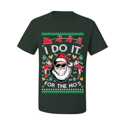 Funny Ugly Xmas Holiday T-shirt Graphic "I do it for the Ho's" Ugly Christmas T-shirt  Ugly Christmas  Men's T-Shirt