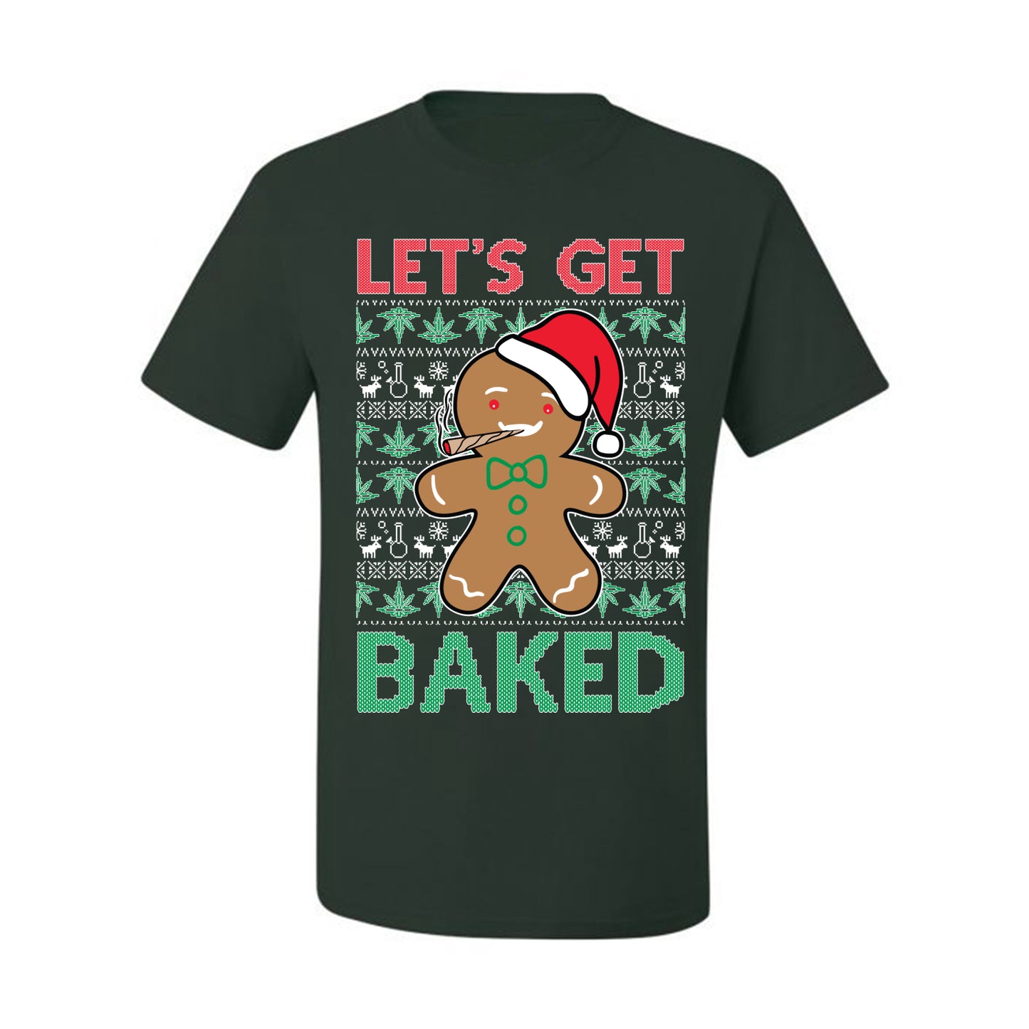 Graphic  Funny  Ugly Xmas Holiday T-shirt  "Lets Get Baked!" Gingerbread Weed Stoner Ugly Christmas T-shirt  Ugly Christmas  Men's T-Shirt