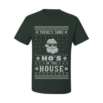 Ugly Xmas Holiday Graphic  Theres Some Hos in the House Santa Ugly Christmas T-shirt  Ugly Christmas  Men's T-Shirt