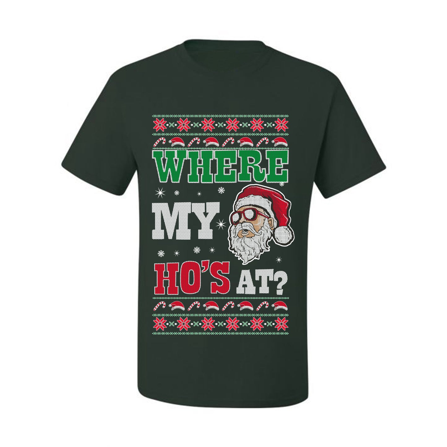 Graphic Ugly T-shirt for Christmas  Shirt Wild Bobby "Where My Hos at Santa?" Ugly Christmas T-shirt  Ugly Christmas  Men's T-Shirt