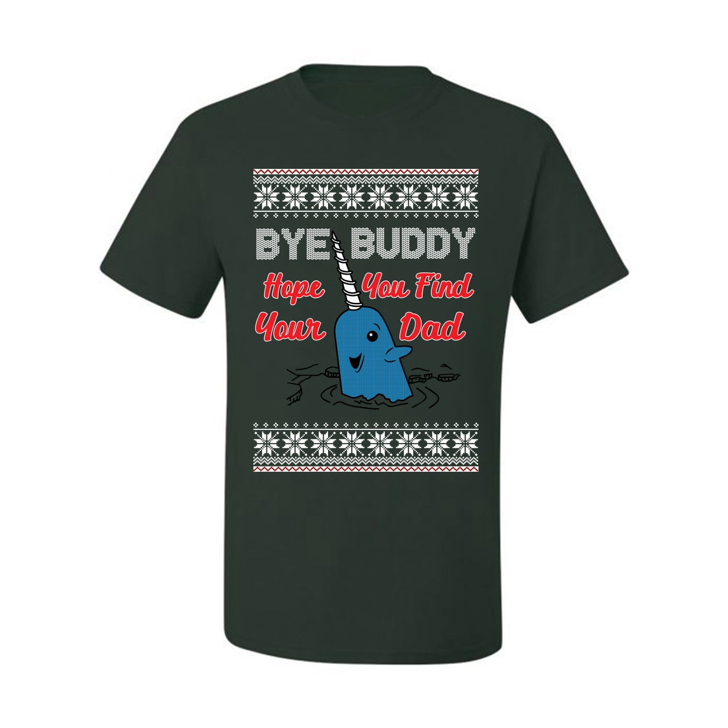 Hope You Find Your Dad Funny Elf Christmas Quote, Christmas Gifts, Funny Xmas Gift Idea, Ugly Christmas Sweater Men's T-Shirt