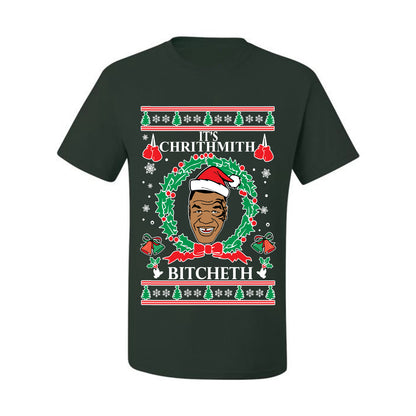 Ugly Holiday  Tyson Lisp "It's Chrithmith Bitcheth" Ugly Christmas T-shirt  Ugly Christmas  Men's T-Shirt