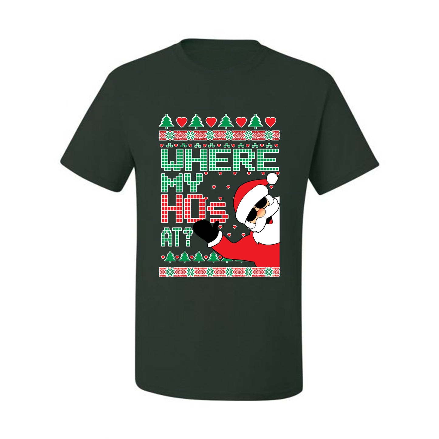 Ugly T-shirt for Christmas  Shirt "Santa Where My Hos At?" Ugly Christmas T-shirt  Ugly Christmas  Men's T-Shirt