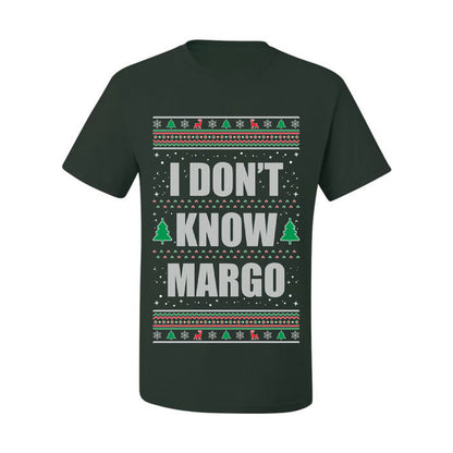 Ugly Christmas Tshirt  , "I Don't Know Margo", Wild Bobby Ugly Christmas Tshirt Men's Graphic T-Shirt Ugly Christmas  Men's T-Shirt