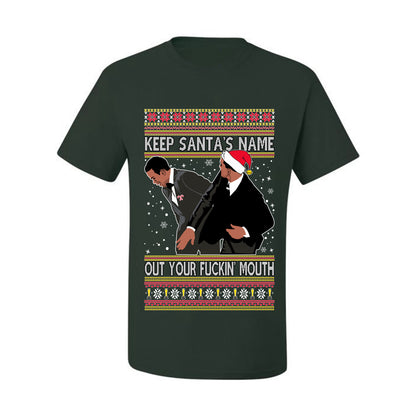 Will Smith Slaps Chris Rock Meme Keep Santa's Name Out of Your Mouth Ugly Xmas  T-shirt Ugly Christmas T-shirt  Ugly Christmas  Men's T-Shirt