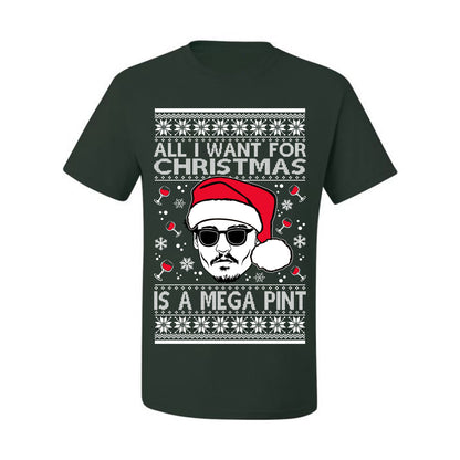 Graphic All I Want For Christmas is a Mega Ugly Xmas T-shirt Wild Bobby Johnny D  Ugly Christmas T-shirt  Ugly Christmas  Men's T-Shirt
