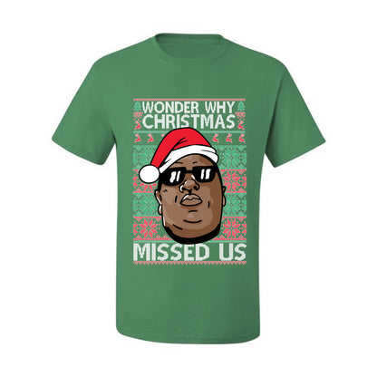Funny Biggie Wonder Why Christmas Missed Us, Christmas Gifts, Funny Xmas Gift Idea, Ugly Christmas Sweater Men's T-Shirt