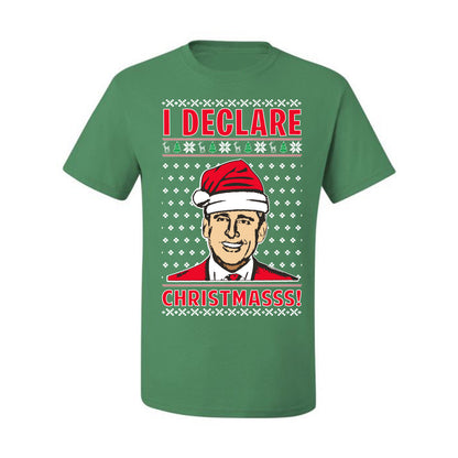 Ugly Xmas Graphic  T-shirt  Office TV Michael Scott I Declare Christmasss Ugly Christmas T-shirt  Ugly Christmas  Men's T-Shirt