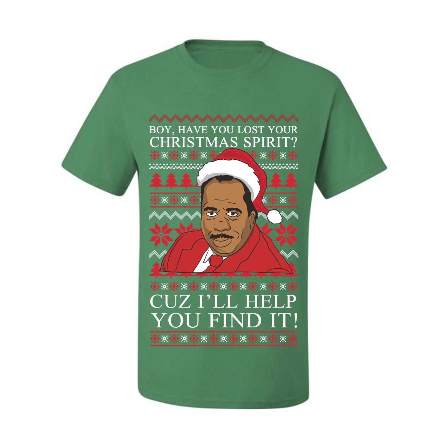Ugly Holiday  Stanley Hudson Christmas Spirit I'll Help You Find It Ugly Christmas T-shirt  Ugly Christmas  Men's T-Shirt