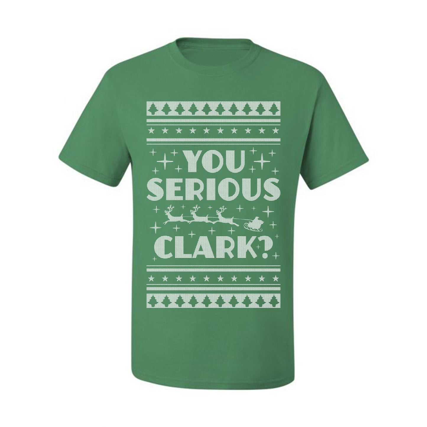 Ugly Xmas  T-shirt Movie You Serious Clark Christmas Vacation Ugly Christmas T-shirt  Ugly Christmas  Men's T-Shirt