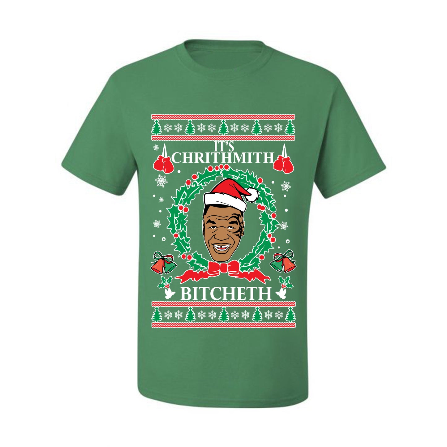 Ugly Holiday  Tyson Lisp "It's Chrithmith Bitcheth" Ugly Christmas T-shirt  Ugly Christmas  Men's T-Shirt