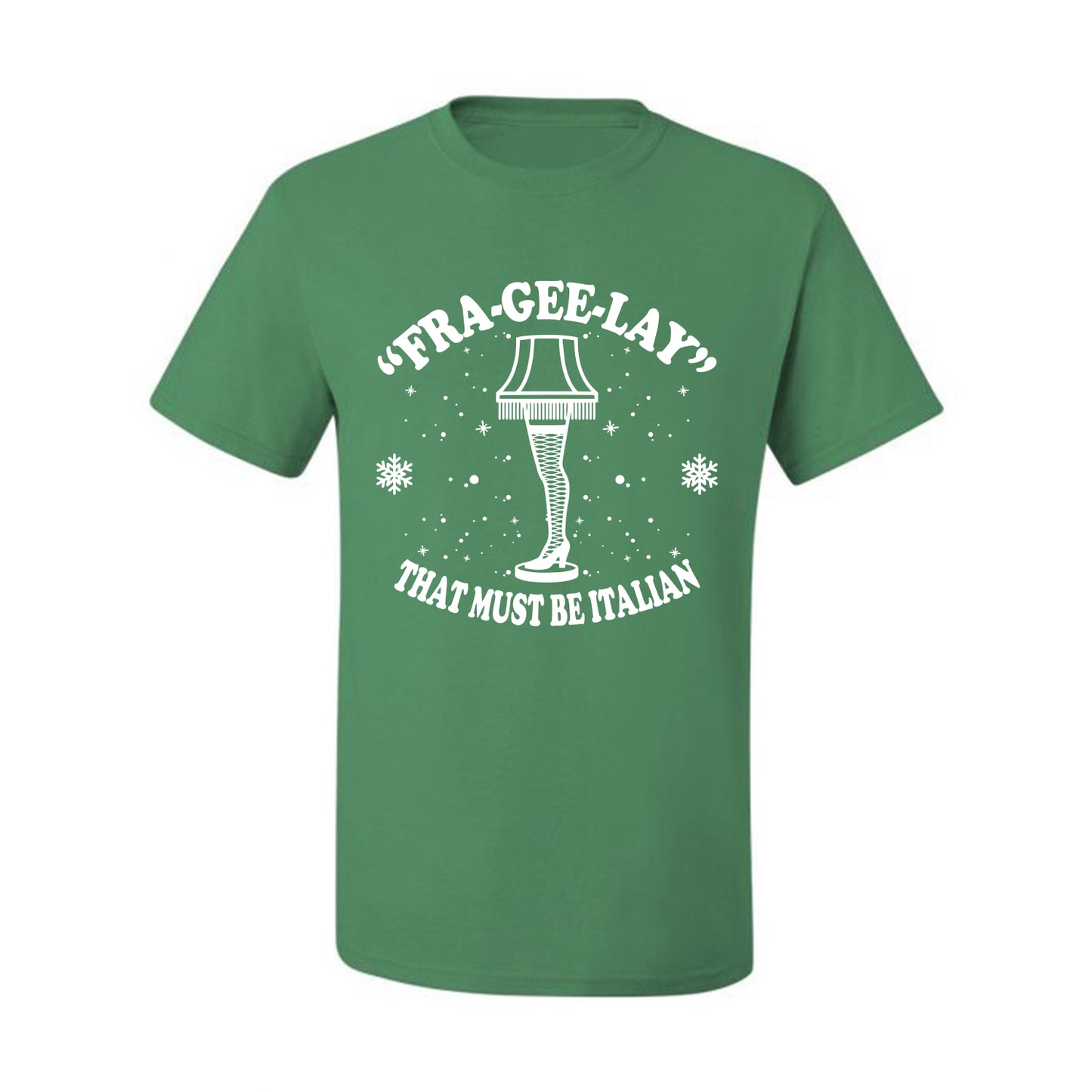 Christmas Graphic  for Butcher BBQ Grilling Cooking Kitchen Fra-Gee-Lay That Must Be Italian Leg Lamp Ugly Christmas Tshirt Men's Graphic T-Shirt Ugly Christmas  Men's T-Shirt