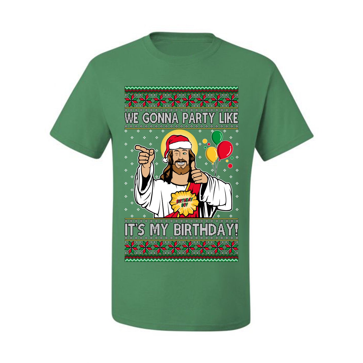 Gonna Party Like It's My Birthday Jesus, Christmas Gifts, Funny Xmas Gift Idea, Ugly Christmas Sweater Men's T-Shirt