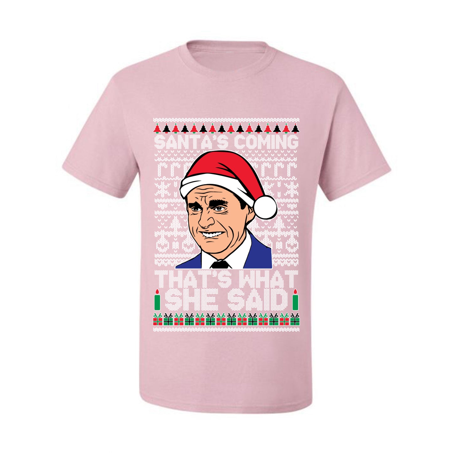 Graphic Ugly Xmas T-shirt Michael Scott "Santas Coming That's What She Said" Ugly Christmas T-shirt  Ugly Christmas  Men's T-Shirt