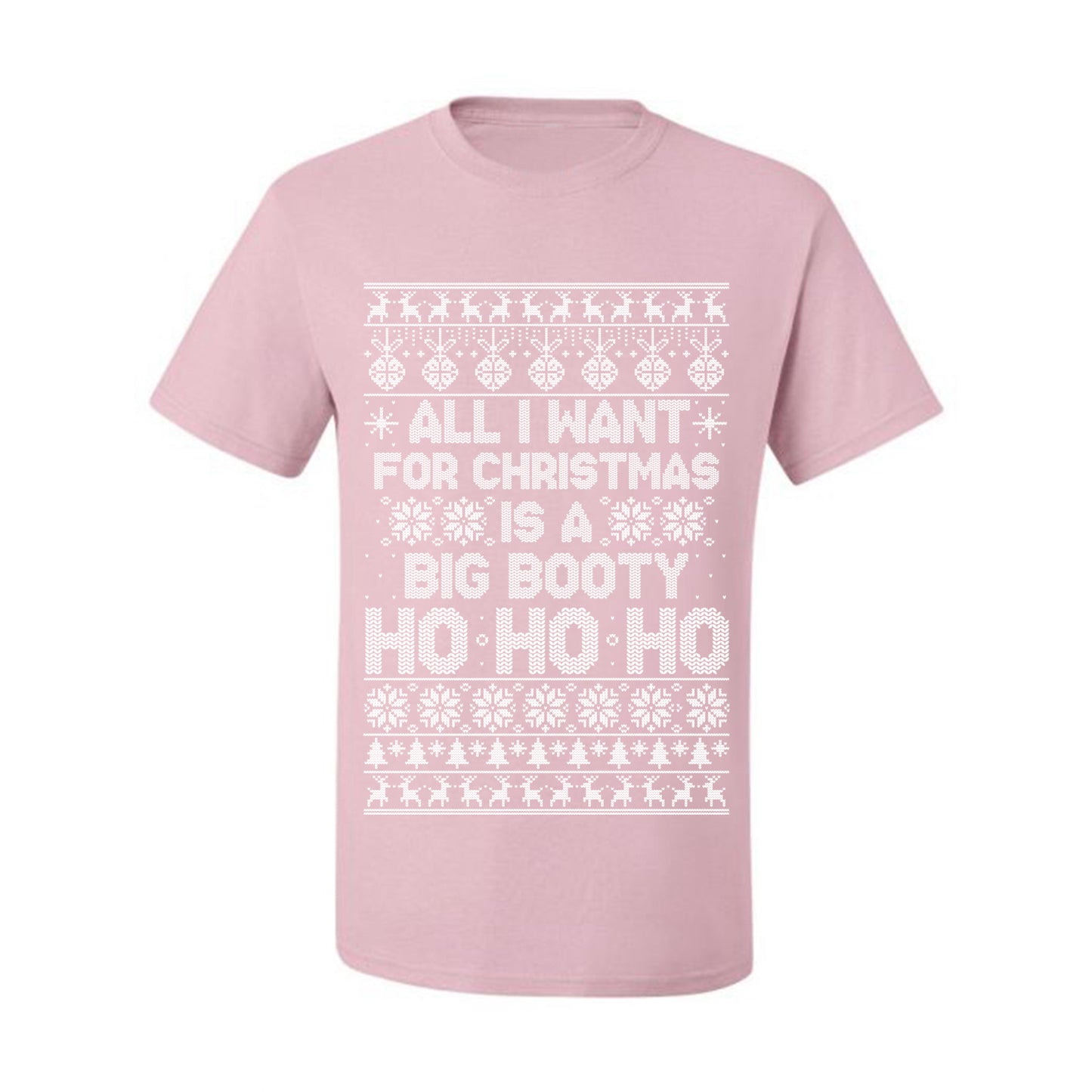 Funny  Ugly Xmas Holiday T-shirt  Wild Bobby All I Want for Christmas is a Big Booty Ho Ugly Christmas T-shirt  Ugly Christmas  Men's T-Shirt