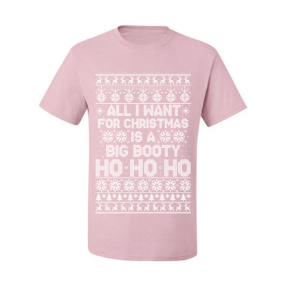 Funny  Ugly Xmas Holiday T-shirt  Wild Bobby All I Want for Christmas is a Big Booty Ho Ugly Christmas T-shirt  Ugly Christmas  Men's T-Shirt