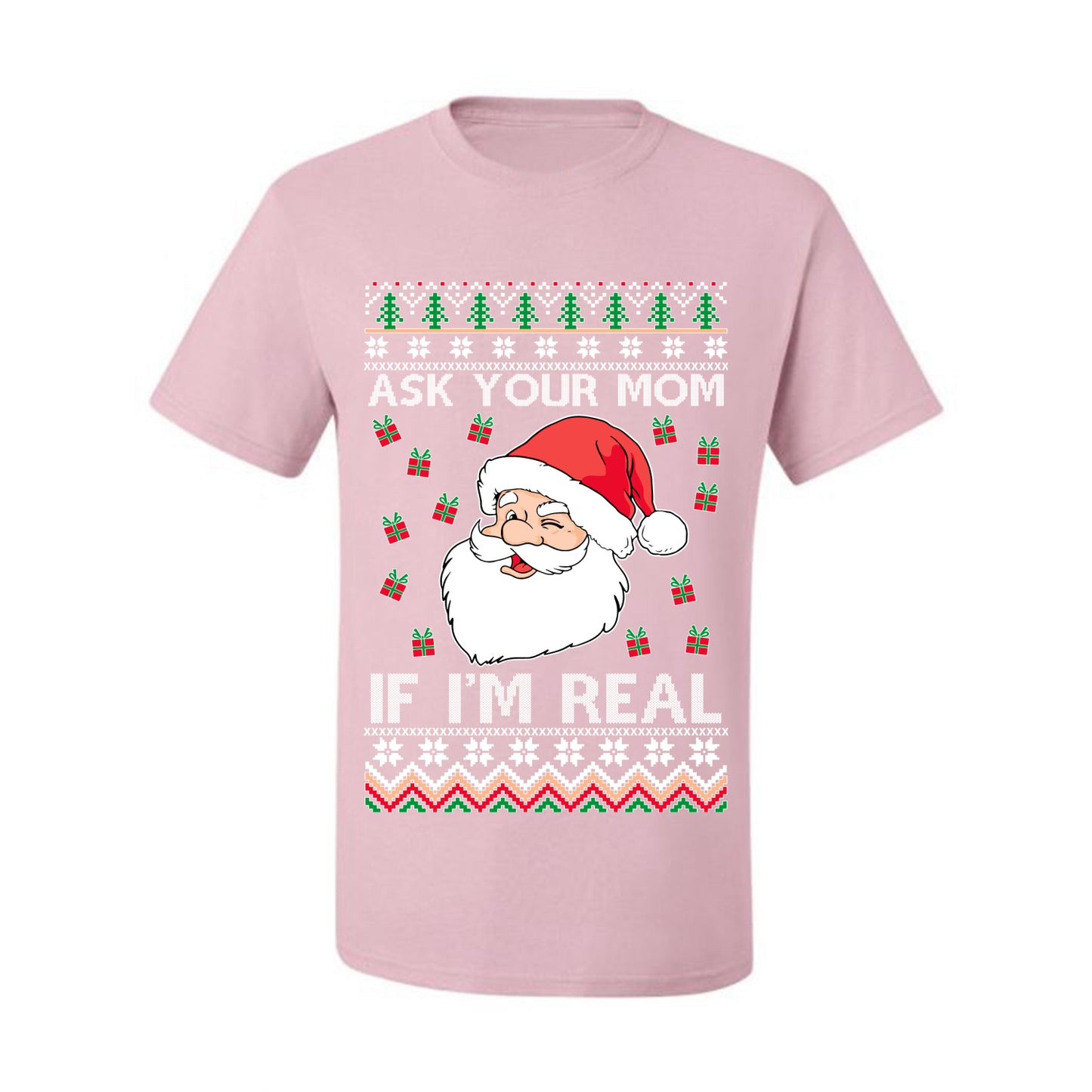 Funny Premium Graphic Ugly Xmas Holiday  T-shirt  "Ask Your Mom If I'm Real Funny. - Santa" Ugly Christmas T-shirt  Ugly Christmas  Men's T-Shirt