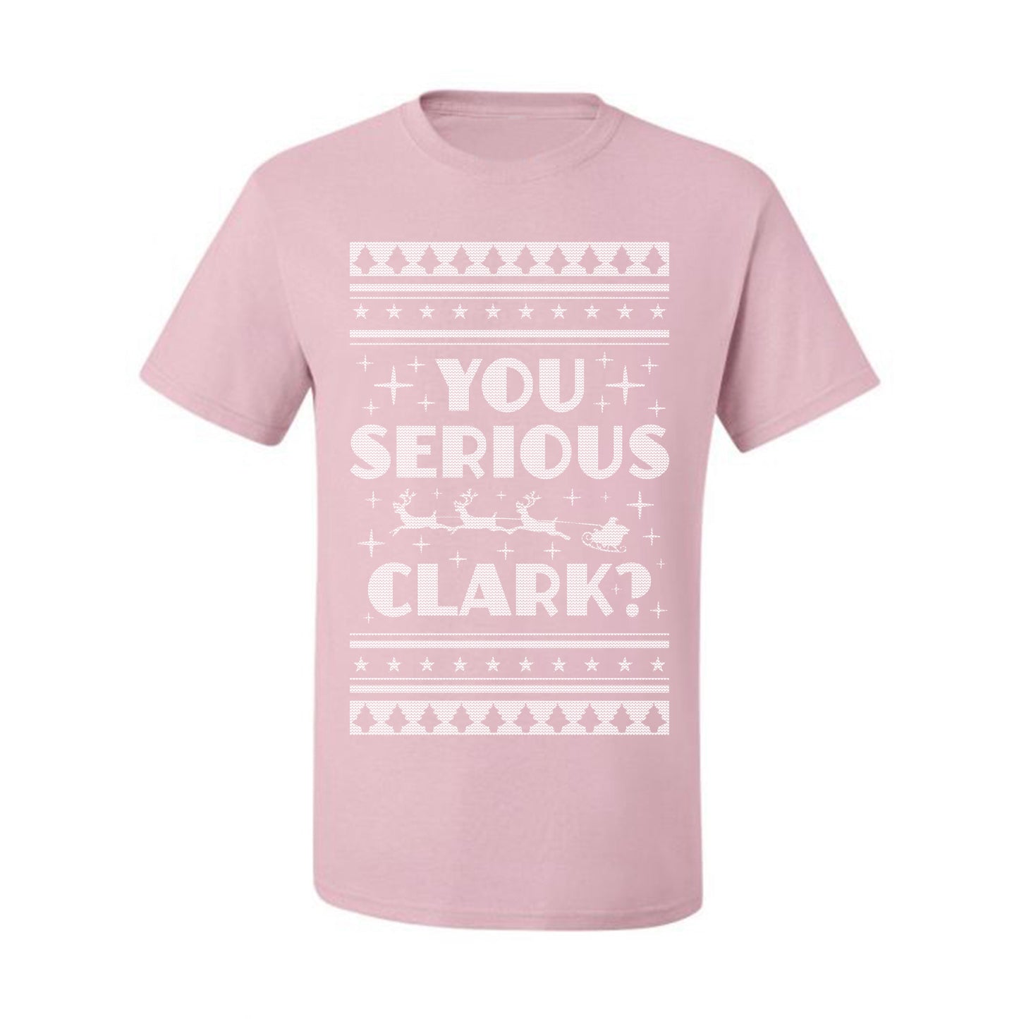 Ugly Xmas  T-shirt Movie You Serious Clark Christmas Vacation Ugly Christmas T-shirt  Ugly Christmas  Men's T-Shirt