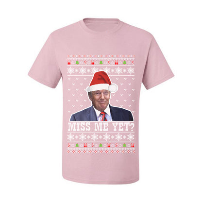 Donald Trump US President USA, Miss Me Yet?  Ugly Christmas Tshirt Men's Graphic T-Shirt Ugly Christmas  Men's T-Shirt