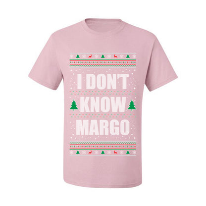 Ugly Christmas Tshirt  , "I Don't Know Margo", Wild Bobby Ugly Christmas Tshirt Men's Graphic T-Shirt Ugly Christmas  Men's T-Shirt