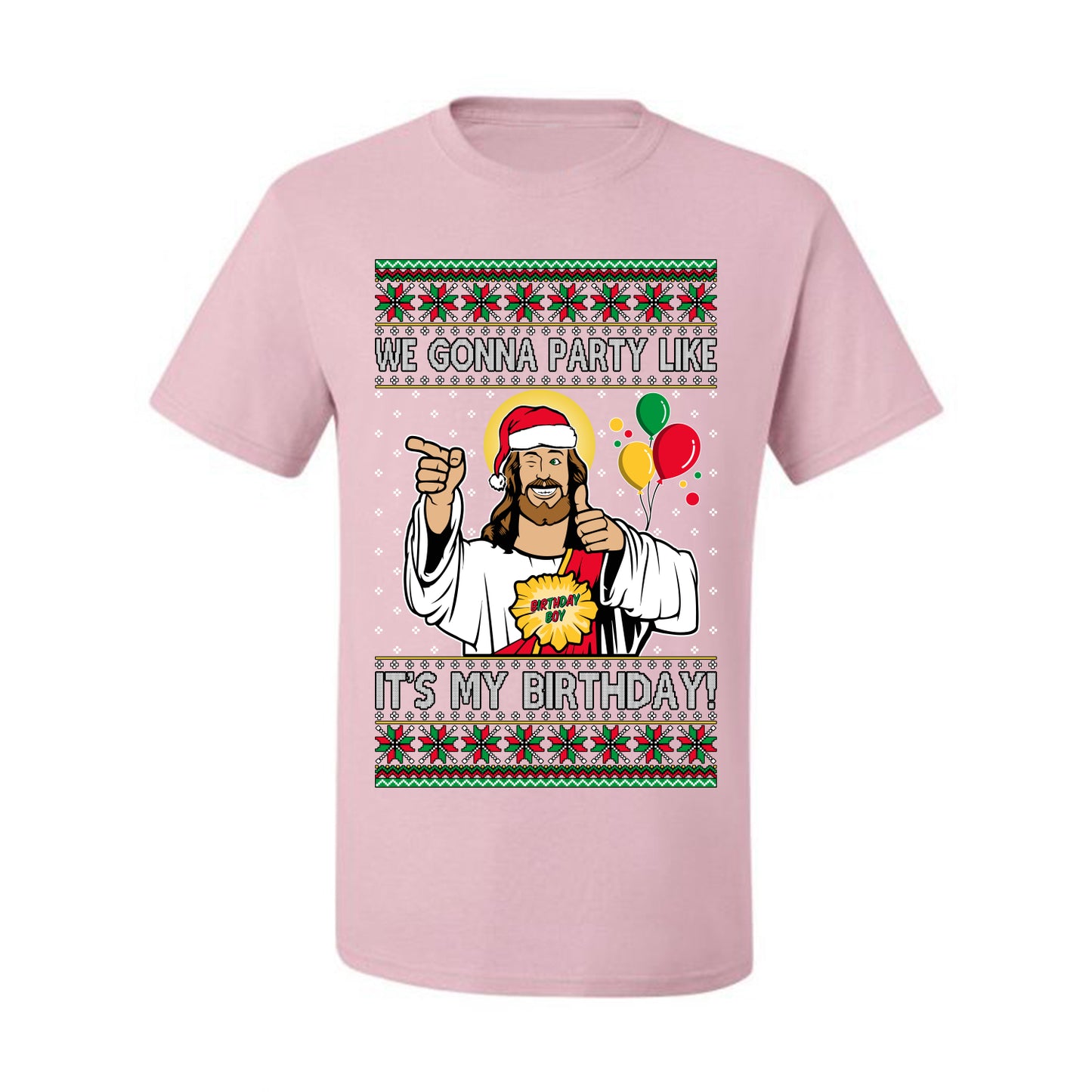 Gonna Party Like It's My Birthday Jesus, Christmas Gifts, Funny Xmas Gift Idea, Ugly Christmas Sweater Men's T-Shirt