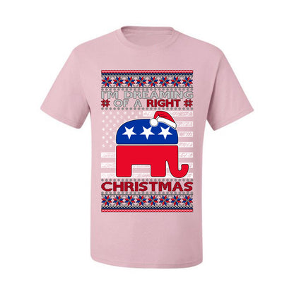 I'm Dreaming Of A Right Christmas GOP, Christmas Gifts, Funny Xmas Gift Idea, Ugly Christmas Sweater Men's T-Shirt