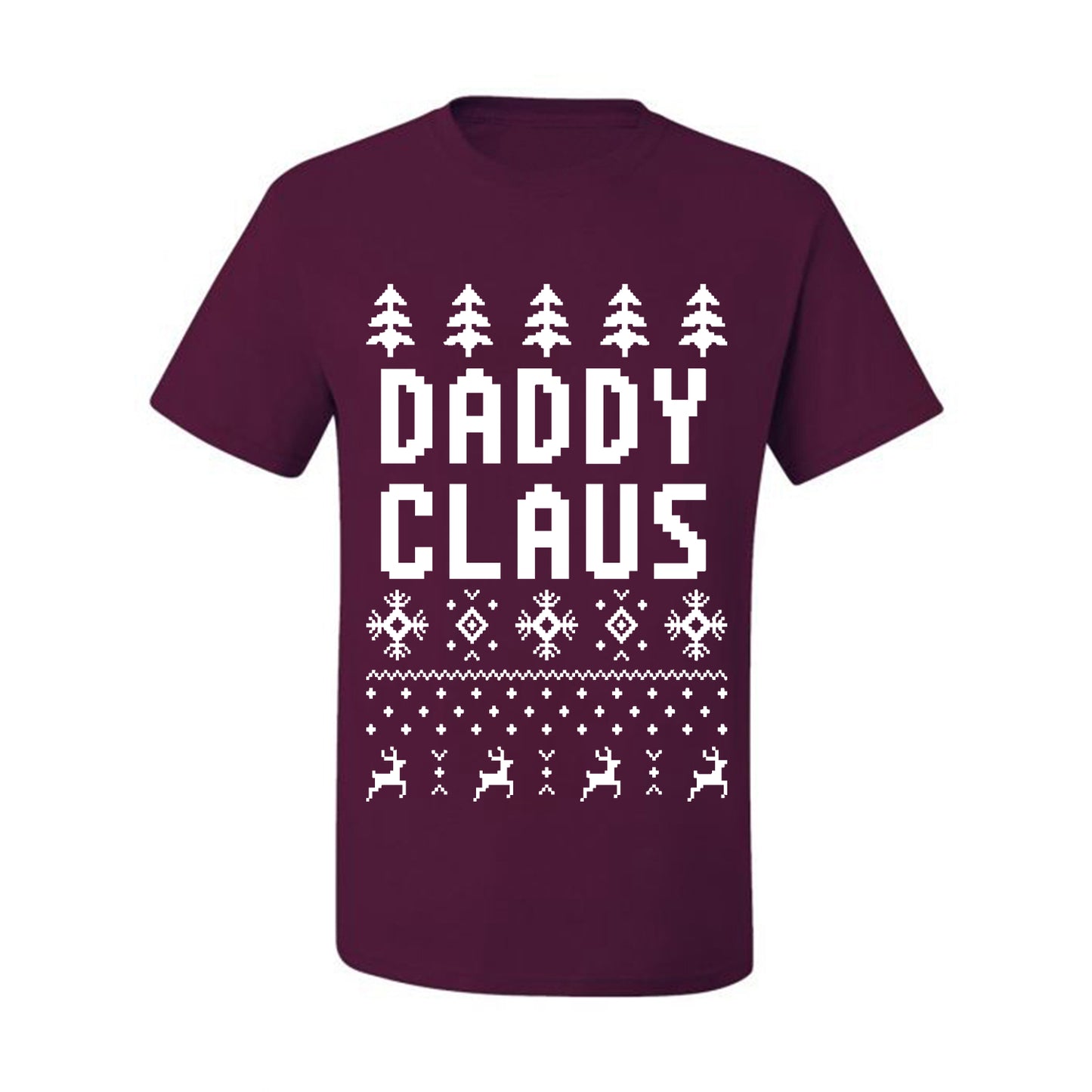 Ugly Xmas Graphic  T-shirt  Daddy Claus Ugly Christmas T-shirt  Ugly Christmas  Men's T-Shirt