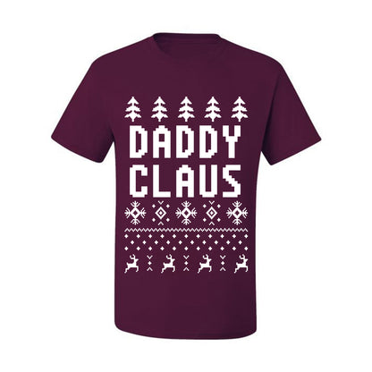 Ugly Xmas Graphic  T-shirt  Daddy Claus Ugly Christmas T-shirt  Ugly Christmas  Men's T-Shirt