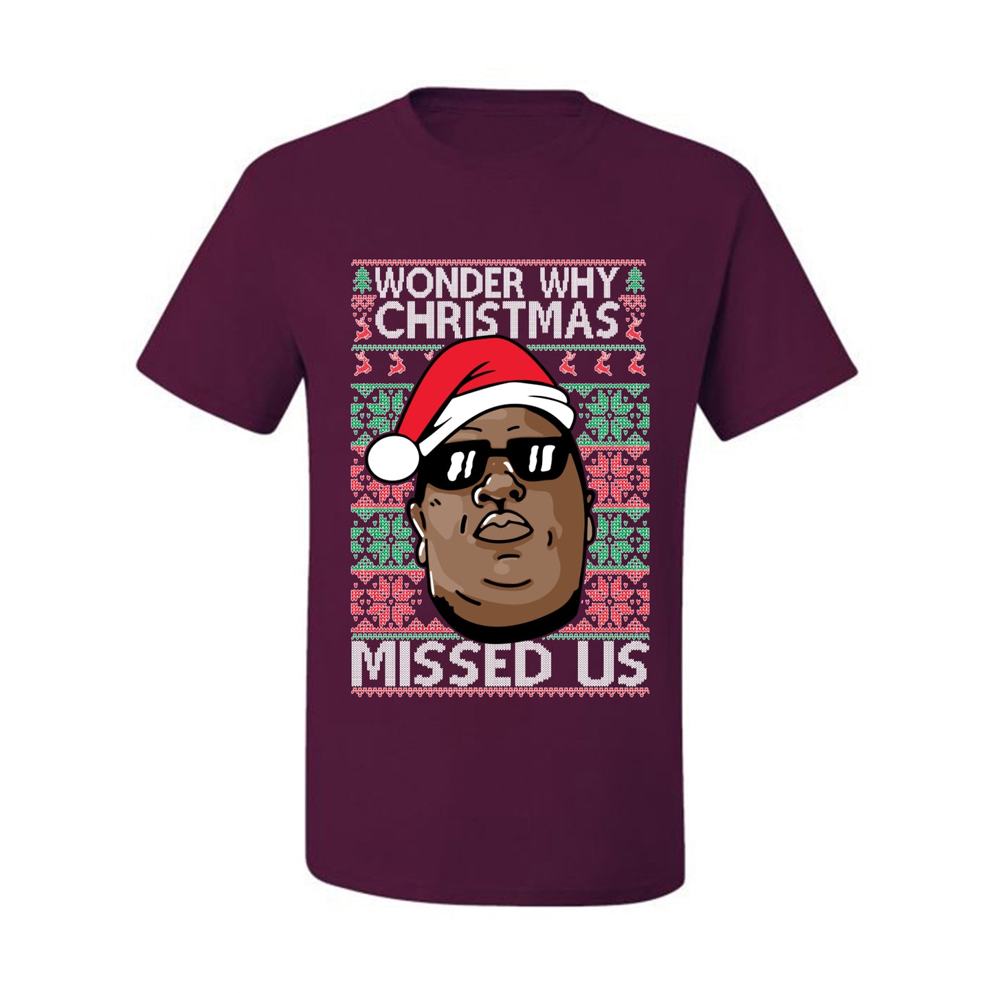 Funny Biggie Wonder Why Christmas Missed Us, Christmas Gifts, Funny Xmas Gift Idea, Ugly Christmas Sweater Men's T-Shirt